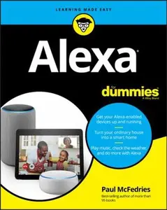 USED-Alexa for Dummies by McFedries, Paul (Paperback)