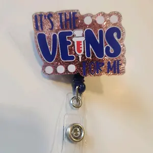 It's the Veins for me funny phlebotomy badge reel