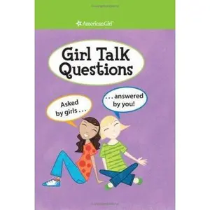 USED-Girl Talk Questions: Asked by Girls, Answered by You by Douglass, Ali (Unknown)