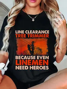 100% Cotton Line Clearance Tree Trimmer - Arborist Tree Surgeon Logger T-Shirt