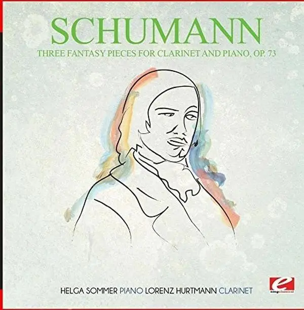 Schumann - Three Fantasy Pieces for Clarinet and Piano Op. 73  [COMPACT DISC - CD] Rmst