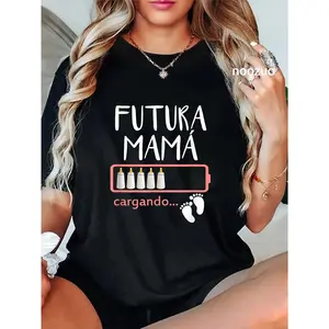 100% Cotton Futura Mama Cargando Spanish Pregnancy Announcement Mom T-Shirt