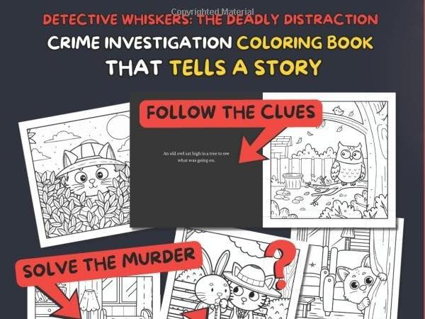 Cozy Crime Scenes: Murder Mystery. A Cute and Comfy Coloring Book That Tells A Story. 50 Hygge Vibes Images to Color