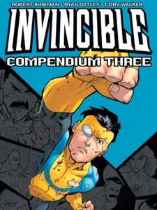 Invincible Compendium Volume 3 Trade Paperback