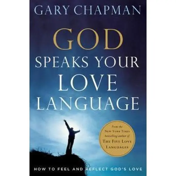 USED Book - God Speaks Your Love Language: How to Feel and Reflect God's Love by Gary Chapman (Paperback) - english