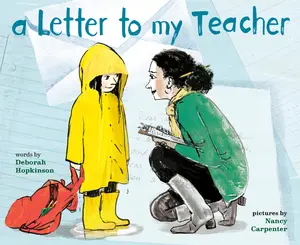 USED-A Letter to My Teacher: A Teacher Appreciation Gift by Hopkinson, Deborah (Paperback)