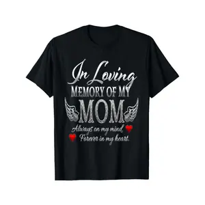 In Loving Memory of My Mom T-Shirt - Beautiful Black Tee with Unique Text Design, Featuring Silver Sparkly 'MOM', Cursive Fonts, and Heart Details - Perfect Gift for Mother's Day, Remembrance, and Cherished Moments