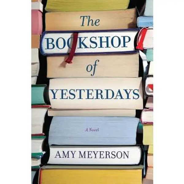 USED Book - The Bookshop of Yesterdays by Meyerson, Amy (Hardcover) - english