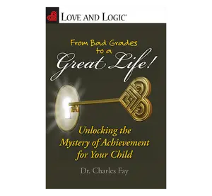 From Bad Grades to a Great Life! - Paperback Book Workbook