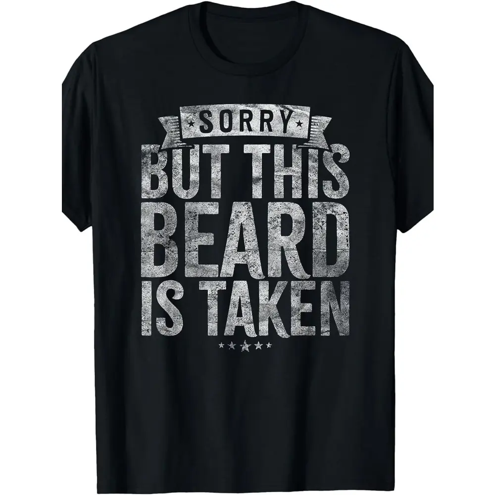 Men's Funny "Sorry, This Beard Has Been Taken" T-Shirt - Oversized Beard Print Gift for Bearded Guys, Loose Fit Plus Size Tee with Humorous Message, Machine Washable Casual Shirt, PLUS SIZE