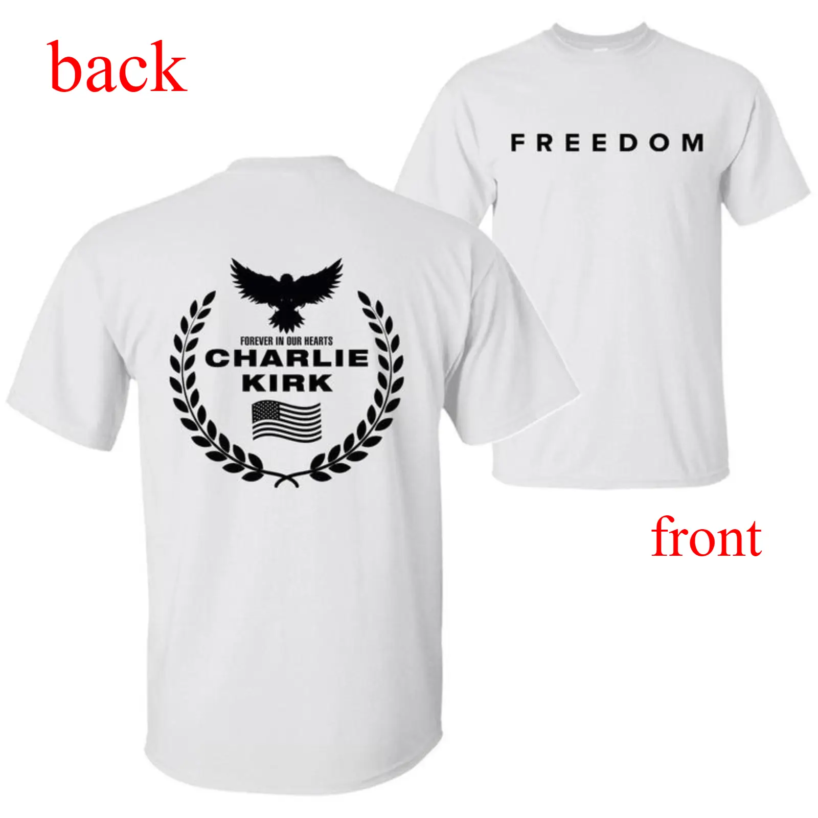 Freedom Charlie Kirk A True American Patriot Eagle Wreath “Forever in Our Hearts” Memorial T-Shirt, Charlie Kirk Shot Dead at Utah College Event Tee,