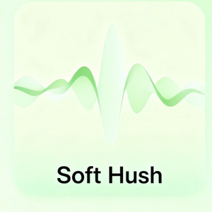 Soft Hush