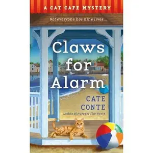 USED Book - Claws for Alarm: A Cat Café Mystery by Conte, Cate (Mass Market Paperback) - english