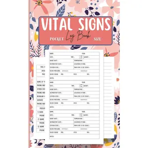 Vital Signs Log Book Pocket Size: Monitor & Track Your Vital Signs Anywhere with Small, Handy & Compact Book. Stay Conscious and Healthy