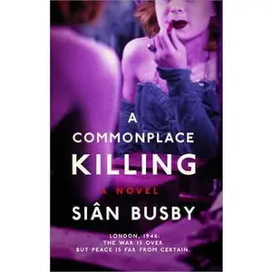 A Commonplace Killing