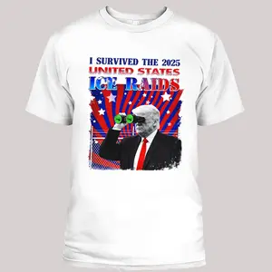 I Survived The 2025 ICE Raids Shirt, Ice Ice Baby Trump Shirt, Funny POTUS Unisex Tee, Trending Graphic Tee
