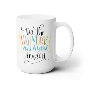 Tis' The Season Hallmark Movie Coffee Mug, Gift for Her, Coffee Mug, Hallmark Channel, Hallmark Christmas, Gift for mom, Christmas movie cup