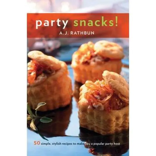 USED Book - Party Snacks!: 50 Simple, Stylish Recipes to Make You a Popular Party Host (50 Series) by A.J. Rathbun (Hardcover) - english