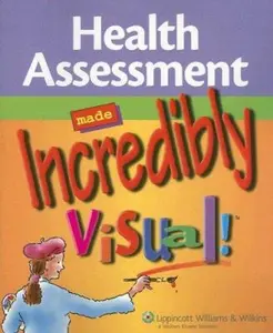USED Book - Health Assessment Made Incredibly Visual! by Springhouse (Paperback) - english