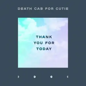 Death Cab for Cutie - Thank You For Today  [VINYL RECORD - LP]