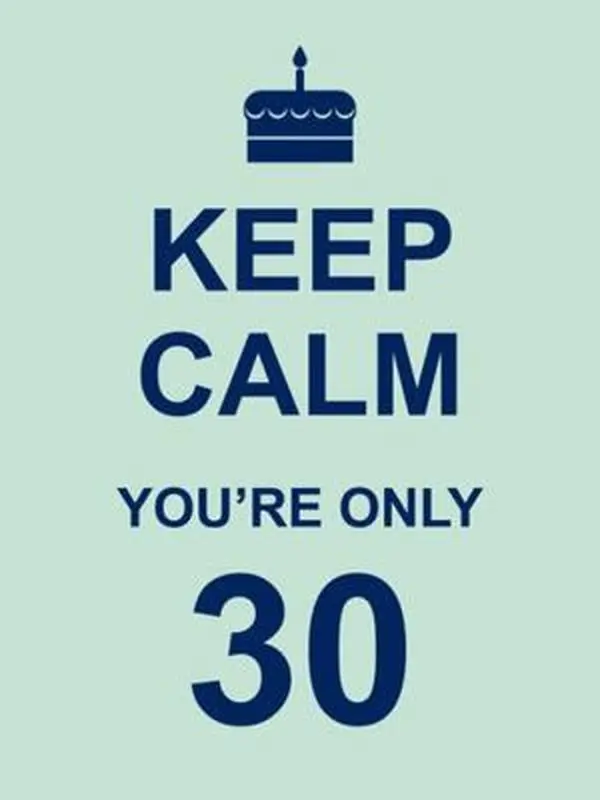 USED-Keep Calm You're Only 30 by Summersdale (Hardcover)