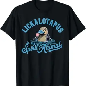 Lickalotapus Is My Spirit Animal Funny Platypus Humor T-Shirt Cotton Fabric