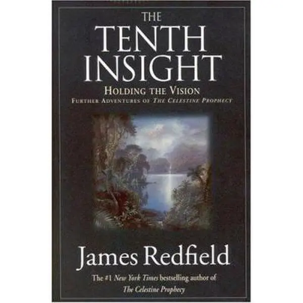 USED Book - The Tenth Insight: Holding the Vision by James Redfield (Hardcover) - english