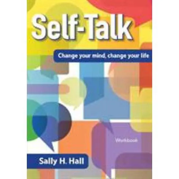 USED-Self-Talk: Change your mind, change your life by Hall, Sally H. (Paperback)