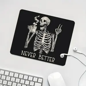 Funny Skeleton Never Better Square Gaming Mouse Pad, Made For Gaming, Gothic Coffee Design Desktop Decoration, Rubber Non-Slip Edges for Work & Play, Waterproof Small Size for Laptops & Desktops Happy Halloween