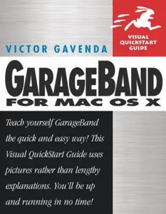 USED-GarageBand for Mac OS X by Victor Gavenda (Paperback)