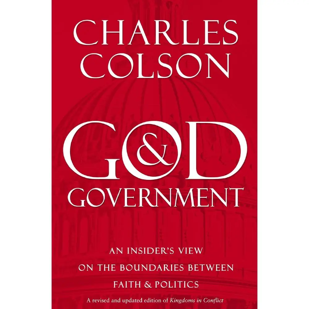 USED-God and Government: An Insider's View on the Boundaries Between Faith and Politics by Colson, Charles W. (Paperback)