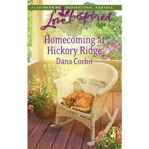 USED-Homecoming at Hickory Ridge (Hickory Ridge Series #5) (Love Inspired #453) by Dana Corbit (Unknown)
