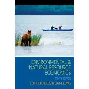 USED-Environmental and Natural Resource Economics (The Pearson Series in Economics) by Tom Tietenberg (Hardcover)