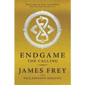 Endgame: The Calling -- James Frey - Paperback