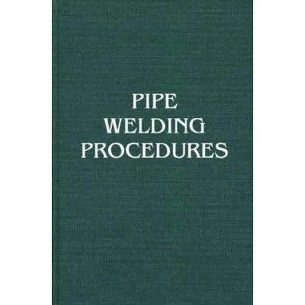 USED Book - Pipe Welding Procedures by Hoobasarl Rampaul (Hardcover) - english