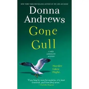 USED-Gone Gull: A Meg Langslow Mystery by Andrews, Donna (Mass Market Paperback)