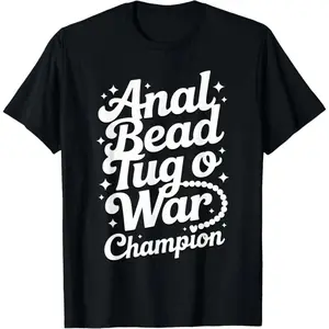 Embarrassing Shirt Naughty Funny Inappropriate Adult Humor T-Shirt