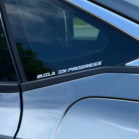 “Build In Progress” CTM Window Sticker