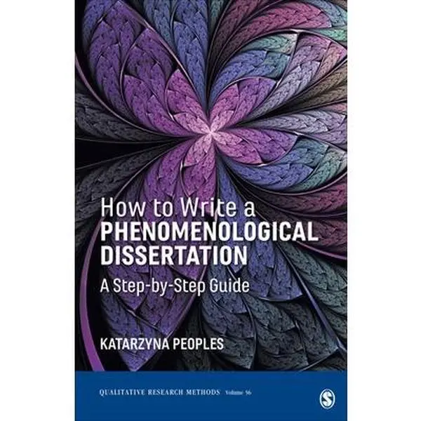 USED Book - How to Write a Phenomenological Dissertation: A Step-By-Step Guide by Peoples, Katarzyna (Paperback) - english