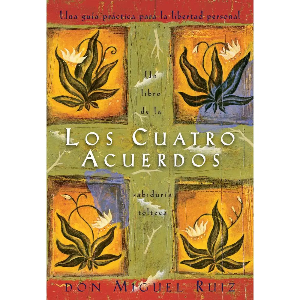 USED Book - Los Cuatro Acuerdos: Una Guia Practica Para La Libertad Personal, the Four Agreements, Spanish-Language Edition by Ruiz, Don Miguel (Paperback) - spanish