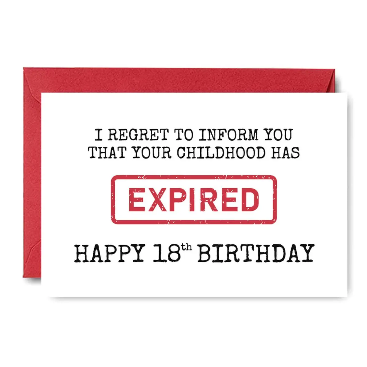 Official 18th Birthday Card Funny & Envelope Gift for High School Graduate, New Adult, Coming of Age, Milestone Celebration, Humorous Bureaucratic Keepsake with Red "EXPIRED" Stamp Greeting Card