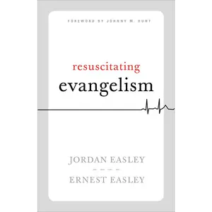 USED-Resuscitating Evangelism by Easley, Ernest L. (Paperback)