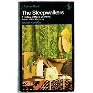 USED-Sleepwalkers Pelican by Koestler, Arthur March 1, 1970 Paperback by Arthur Koestler (Paperback)