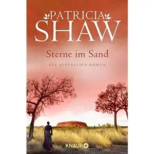 USED-Sterne im Sand: Ein Australienroman by Patricia Shaw (Paperback)