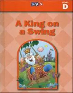 USED Book - Basic Reading Series, a King on a Swing, Level D by McGraw Hill (Hardcover) - english
