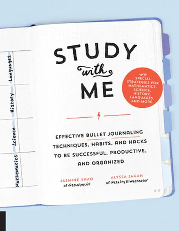 USED-Study with Me: Effective Bullet Journaling Techniques, Habits, and Hacks to Be Successful, Productive, and Organized - With Special S by Shao, Jasmine (Paperback)