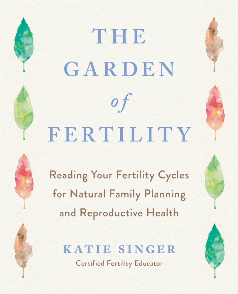 USED Book - The Garden of Fertility: A Guide to Charting Your Fertility Signals to Prevent or Achieve Pregnancy-Naturally-And to Gauge Your Reproductive Health by Singer, Katie (Paperback) - english