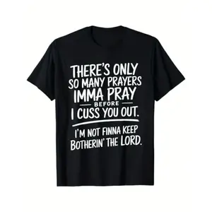 Limited Edition Street Style Holiday T Shirt with Prayers and Cursing Design Comfortable Relaxed Fit Summer Cotton Short Sleeve Tee for Men Dad and Friends