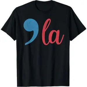 Comma La 2024 Funny T-Shirt