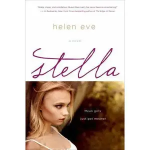 USED-Stella: A Novel (The Temperley High Series) by Helen Eve (Hardcover)